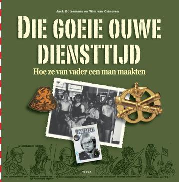 Die goeie ouwe diensttijd 9789089893321 Wim van Grinsven, Verzenden, Wim van Grinsven