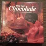 Weg van chocolade 9789054268932, Gelezen, Marcel Desaulniers, Verzenden