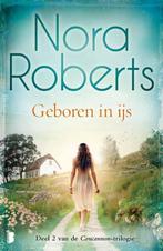 Geboren in ijs van Nora Roberts 9789022588031 Nora Roberts, Boeken, Verzenden, Zo goed als nieuw, Nora Roberts
