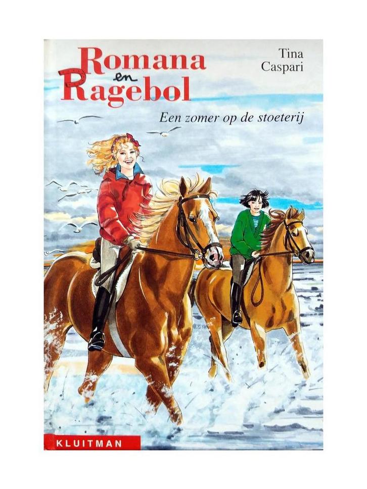 Een zomer op de stoeterij / Romana en Ragebol 9789020662481, Livres, Livres pour enfants | Jeunesse | 10 à 12 ans, Envoi