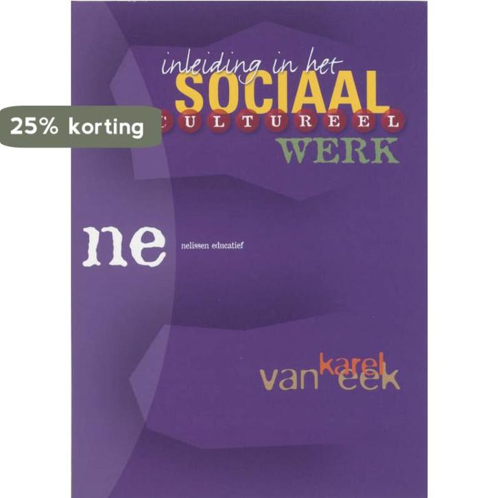 Inleiding in het sociaal cultureel werk 9789024426041, Boeken, Schoolboeken, Gelezen, Verzenden