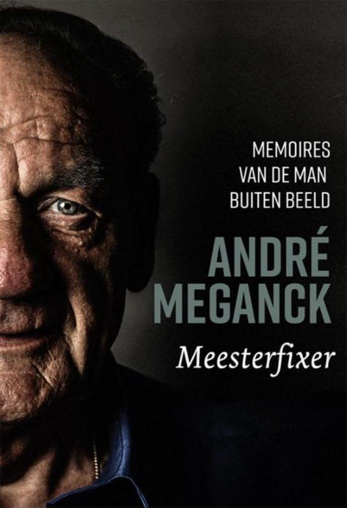 André Meganck 9789492081728 André Meganck, Boeken, Hobby en Vrije tijd, Gelezen, Verzenden