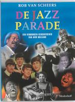 De jazz parade / Parade-reeks 9789029086356 Rob van Scheers, Boeken, Verzenden, Gelezen, Rob van Scheers