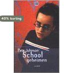 Schoolgeheimen 9789031715794 Pete Johnson, Boeken, Verzenden, Zo goed als nieuw, Pete Johnson