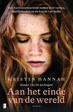 Aan het einde van de wereld 9789022573792 Kristin Hannah, Boeken, Verzenden, Gelezen, Kristin Hannah