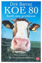 KOE 80 HEEFT EEN PROBLEEM 9789064454530 D. Barrez, Boeken, Verzenden, Zo goed als nieuw, D. Barrez