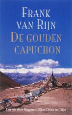 De gouden capuchon 9789038917290 F. van Rijn, Boeken, Reisverhalen, Verzenden, Gelezen, F. van Rijn