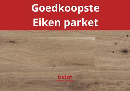 Belat parket | Parket vanaf € 9.95 /m², Doe-het-zelf en Bouw, Vloerdelen en Plavuizen, 10 tot 30 cm, 150 cm of meer, 10 m² of meer