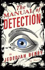 Manual Of Detection 9780099533856 Jedediah Berry, Verzenden, Jedediah Berry