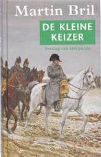 De Kleine Keizer 9789044611014, Boeken, Gelezen, Martin Bril, Verzenden