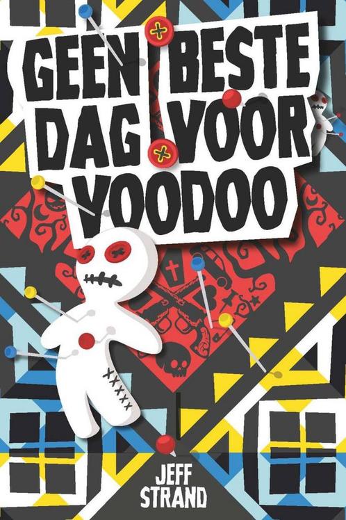 Geen beste dag voor voodoo 9789026145308, Livres, Livres pour enfants | Jeunesse | 13 ans et plus, Envoi
