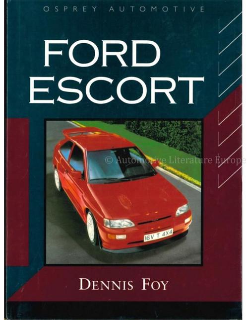 FORD ESCORT (OSPREY AUTOMOTIVE), Livres, Autos | Livres