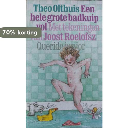Een hele grote badkuip vol 9789021477503 Olthuis, Boeken, Kinderboeken | Baby's en Peuters, Gelezen, Verzenden