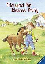 Pia und ihr kleines Pony  Kaup, Ulrike  Book, Verzenden