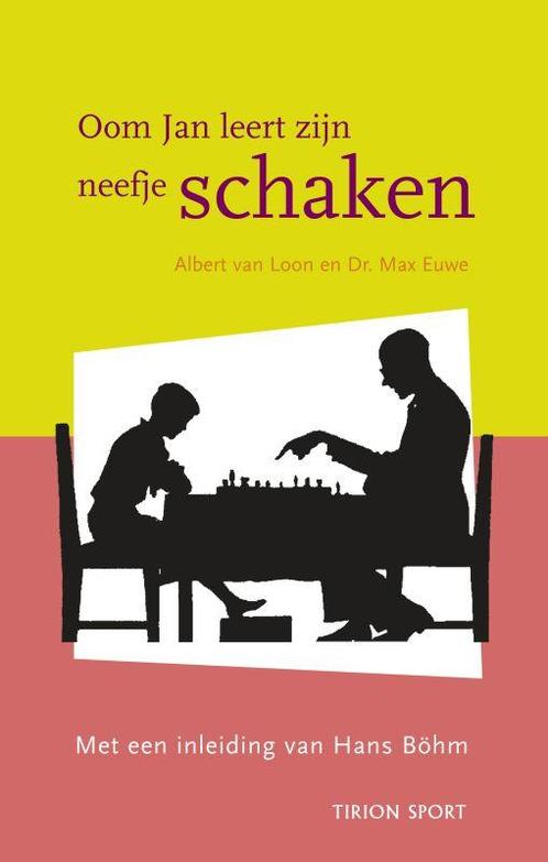 Oom Jan leert zijn neefje schaken / Tirion sport A. Loon, Boeken, Hobby en Vrije tijd, Gelezen, Verzenden