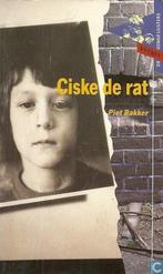 Ciske de rat 9789001561093, Boeken, Gelezen, Piet Bakker., N.v.t., Verzenden