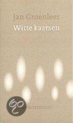 Witte kaarsen 9789023911364, Boeken, Gelezen, J. Groenleer, Verzenden