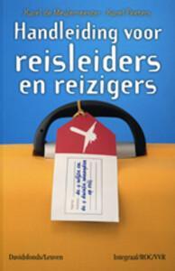 Handleiding voor reisleiders en reizigers 9789058264350, Boeken, Reisgidsen, Gelezen, Verzenden