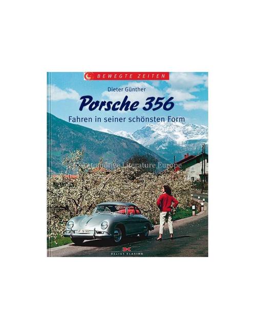 PORSCHE 356 - FAHREN IN SEINER SCHÖNSTEN FORM - DIETER, Livres, Autos | Livres