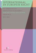 Internationaal en Europees Recht 9789089521125, Boeken, Verzenden, Gelezen, Wouter G. Werner