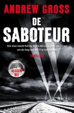 De saboteur 9789026145810 Andrew Gross, Boeken, Verzenden, Gelezen, Andrew Gross