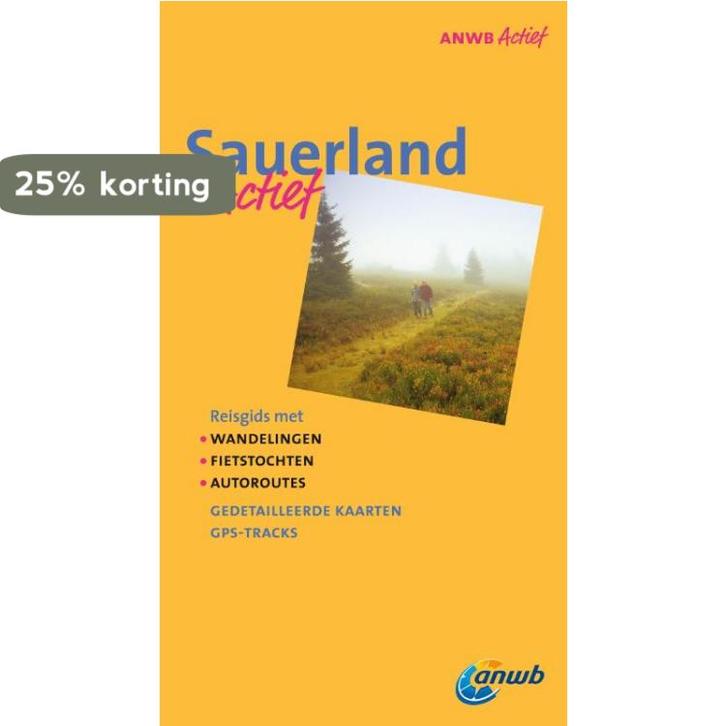 Sauerland / ANWB actief 9789018037604 Frank van Ruitenbeek, Boeken, Reisgidsen, Zo goed als nieuw, Verzenden