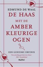 De Haas Met De Amberkleurige Ogen 9789049952778, Edmund de Waal, Zo goed als nieuw, Verzenden
