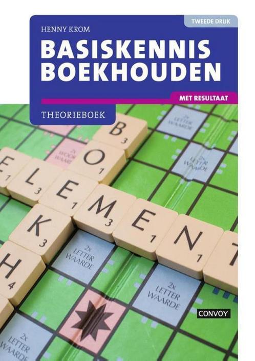 Basiskennis boekhouden 9789463170284, Livres, Économie, Management & Marketing, Envoi