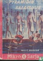 Burger, Will C. - Pyramidin salaisuus - 1959, Boeken, Avontuur en Actie, Verzenden, Gelezen