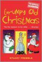 Grumpy Old Christmas 9780297851509, Zo goed als nieuw, Stuart Prebble, Judith Holder, Verzenden