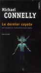 Le Dernier Coyote / The Last Coyote