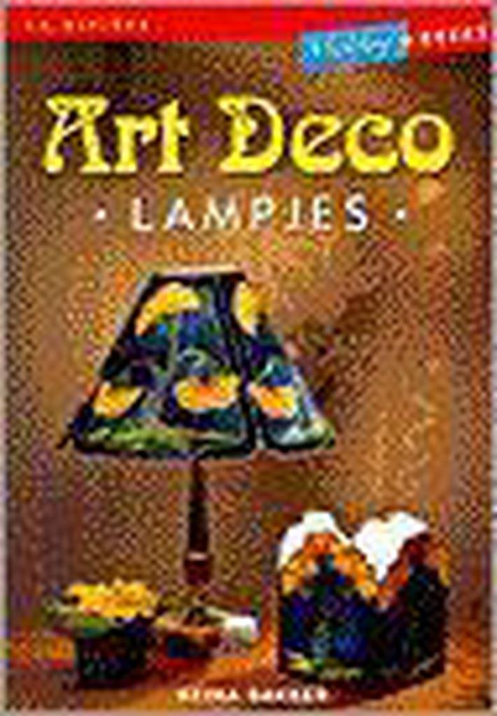 Art Deco lampjes / Hobbyreeks 9789038411880 Reina Bakker, Boeken, Hobby en Vrije tijd, Gelezen, Verzenden