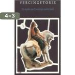 Vercingetorix 9789025334109 Fik Meijer, Boeken, Verzenden, Gelezen, Fik Meijer