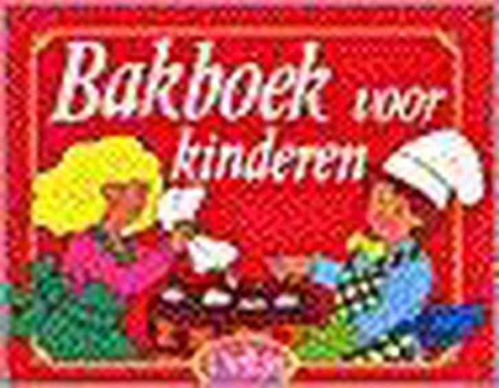 Bakboek voor kinderen 9789024336227, Boeken, Kinderboeken | Kleuters, Gelezen, Verzenden