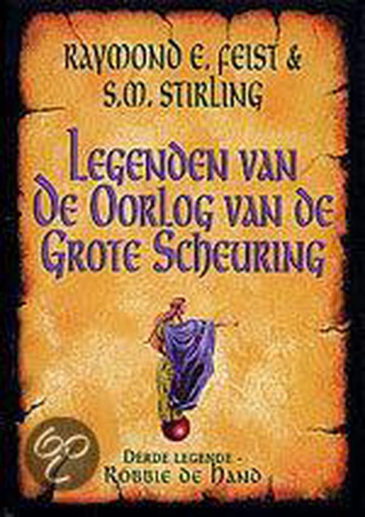 Legende scheuring / 3 Robbie de Hand / Legenden van de, Boeken, Fantasy, Zo goed als nieuw, Verzenden
