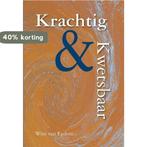 Krachtig & kwetsbaar 9789402902587 Wim van Egdom, Boeken, Verzenden, Zo goed als nieuw, Wim van Egdom