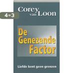 De genezende factor 9789058250025 C. van Loon, Boeken, Gezondheid, Dieet en Voeding, Verzenden, Gelezen, C. van Loon