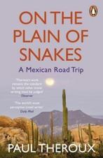 On the Plain of Snakes 9780241977521 Paul Theroux, Verzenden, Zo goed als nieuw, Paul Theroux