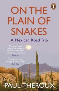 On the Plain of Snakes 9780241977521 Paul Theroux, Boeken, Taal | Engels, Zo goed als nieuw, Verzenden