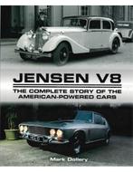 JENSEN V8, THE COMPLETE STORY OF THE AMERICAN - POWERED, Livres