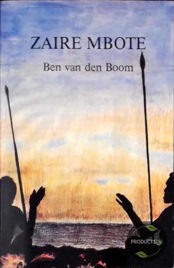 Zaire mbote 9789080058613 Boom, Boeken, Overige Boeken, Gelezen, Verzenden