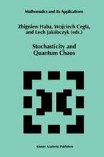 Stochasticity and Quantum Chaos. Haba, Z.   .=, Verzenden, Haba, Z.