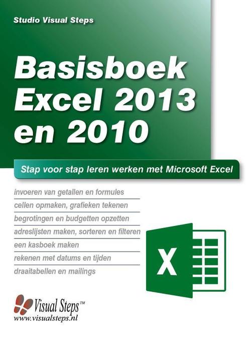 Basisboek Excel 2013 en 2010 9789059051591, Livres, Informatique & Ordinateur, Envoi