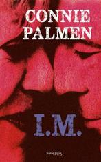 I.M. (9789044645668, Palmen Connie) (Palmen Connie), Boeken, Verzenden, Nieuw