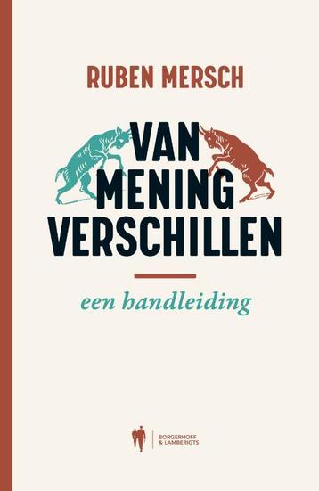 Van mening verschillen 9789089318534 Ruben Mersch, Verzenden, Zo goed als nieuw, Ruben Mersch