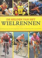 De Helden van het Wielrennen 9789043811743, Boeken, Gelezen, Verzenden