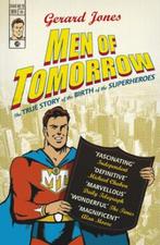 MEN OF TOMORROW (UK EDITION) 9780099487067 Gerard Jones, Verzenden, Gelezen, Gerard Jones