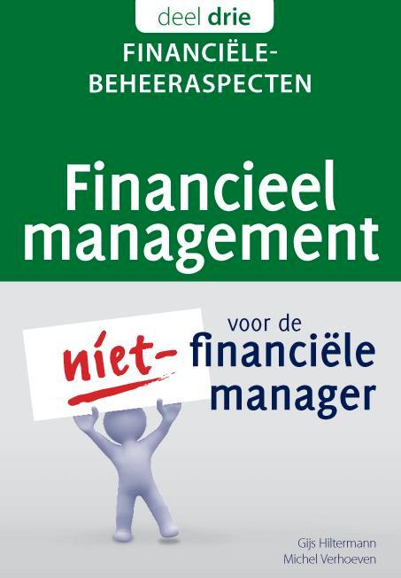 Financiële beheeraspecten / Financieel management voor de, Boeken, Schoolboeken, Zo goed als nieuw, Verzenden