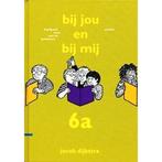 Bij jou en bij mij  Leesboek 6A AVI 8/9, Boeken, Verzenden, Nieuw