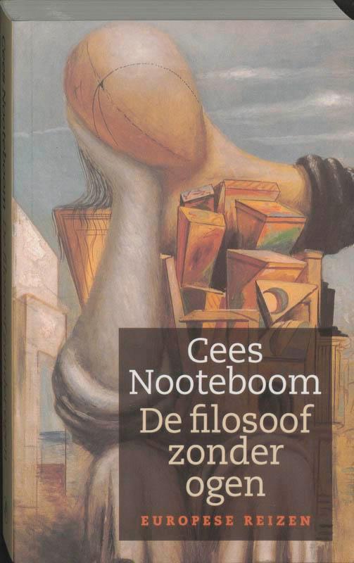 De filosoof zonder ogen 9789029531467 Cees Nooteboom, Livres, Romans, Envoi
